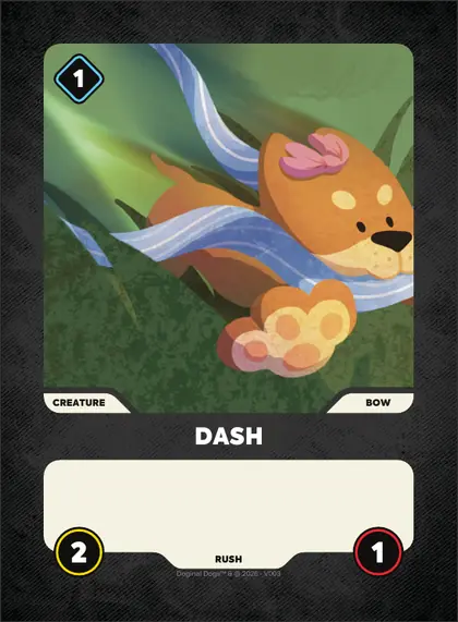 Dash — Bow creature, Doginal Dogs Legends TCG