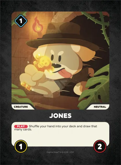 Jones — Neutral creature, Doginal Dogs Legends TCG