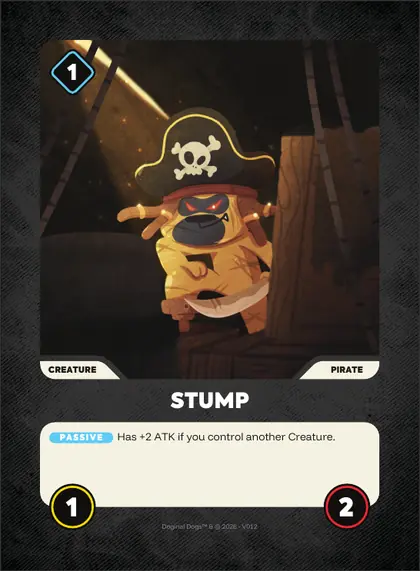 Stump — Pirate creature, Doginal Dogs Legends TCG