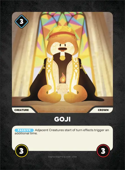 Goji — Crown creature, Doginal Dogs Legends TCG
