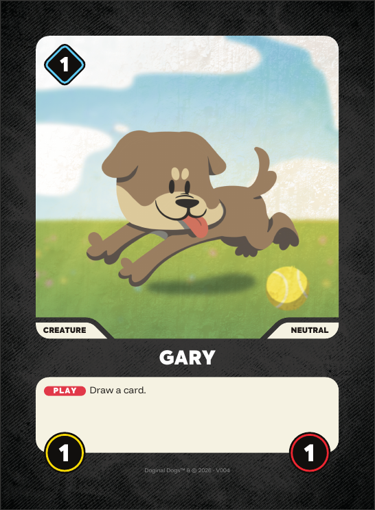 Gary, a Neutral creature card — cost 1, Attack 1, HP 1, Play: Draw a card.